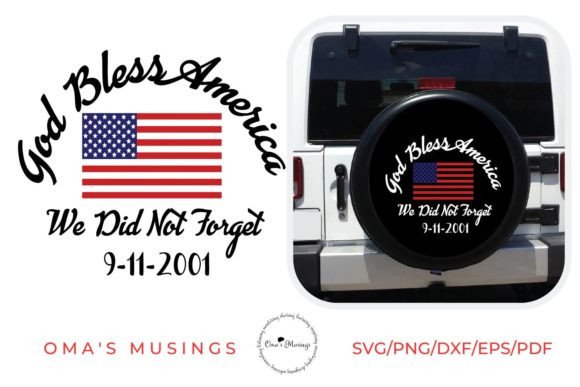 911 SVG - God Bless America SVG for Crafts and Graphics