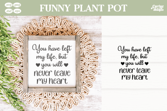 You Will Never Leave My Heart SVG: A Crafts Graphics Review
